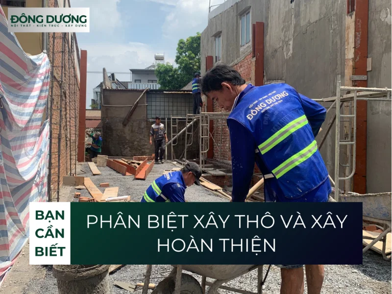 Xây thô là gì? xây hoàn thiện là gì?